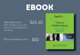 Topics in Wildlife Medicine Volume 4: Orthopedics (Available in Ebook or Print)