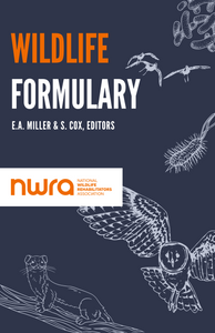 NWRA Wildlife Formulary, 5th edition