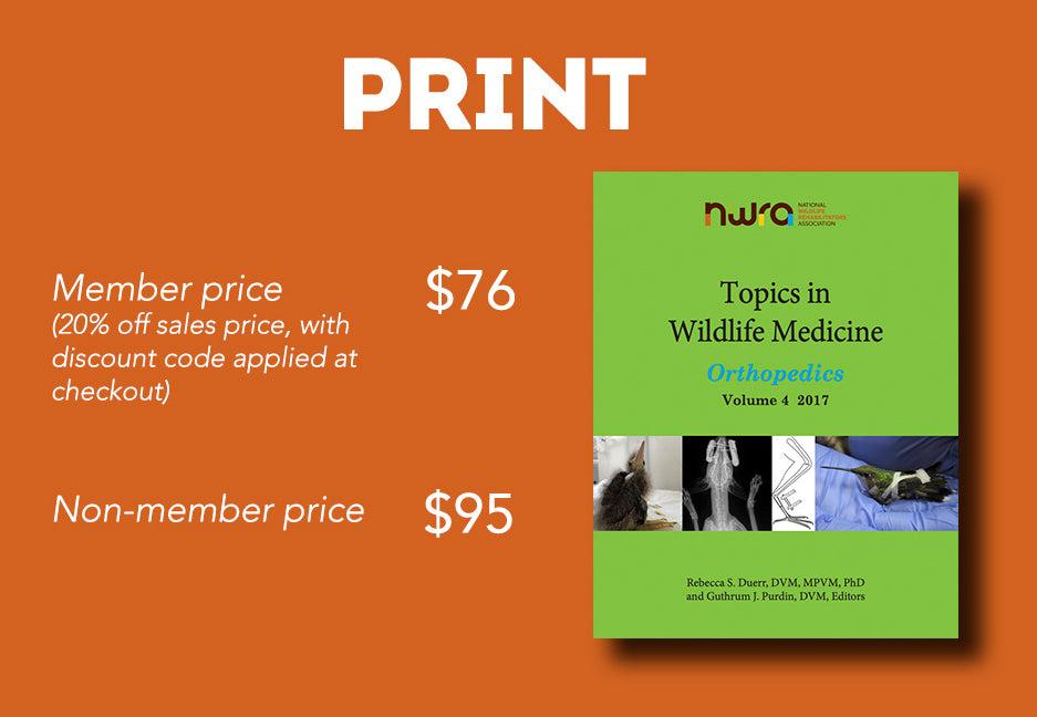 Topics in Wildlife Medicine Volume 4: Orthopedics – National