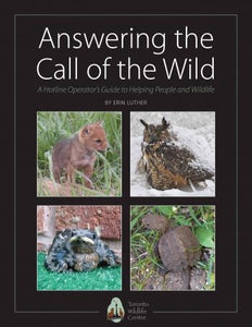 Answering the Call of the Wild: A Hotline Operator's Guide to Help People & Wildlife